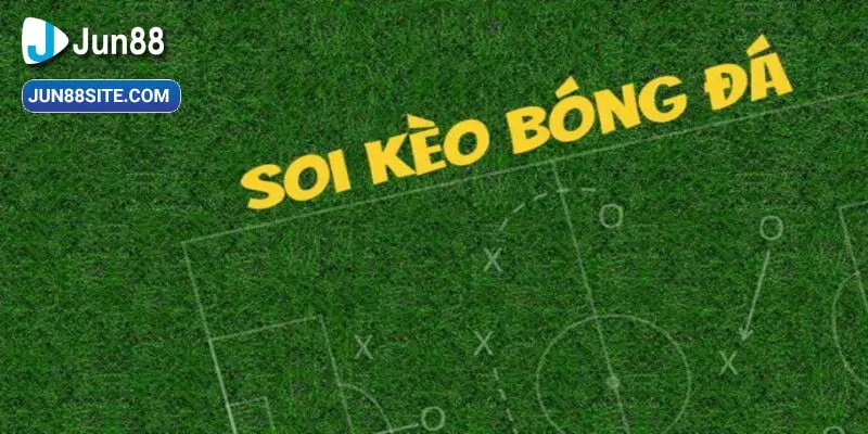 Phương pháp vào kèo bóng luôn thắng nhờ bước soi kèo
